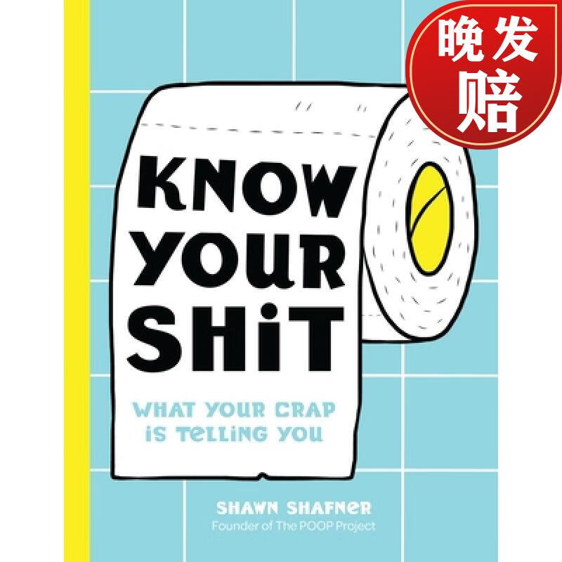 【4周达】know your shit: what your crap is telling you (bathroom