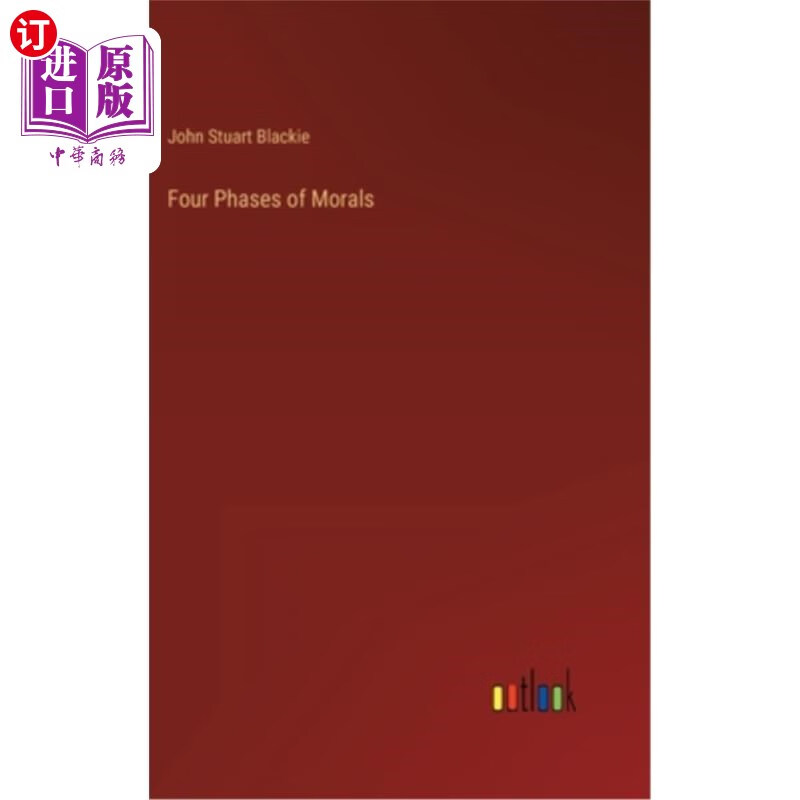 海外直订four phases of morals 道德的四个阶段