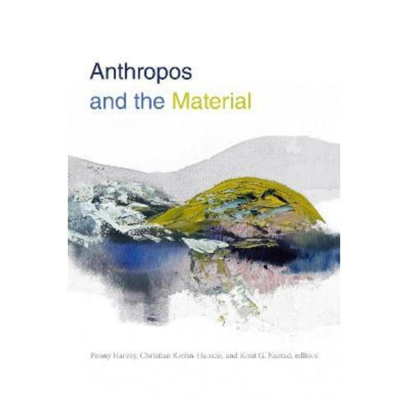 预订anthropos and the material