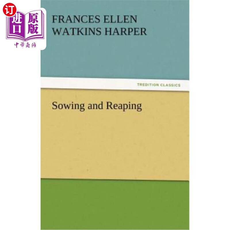海外直订sowing and reaping 播种和收获