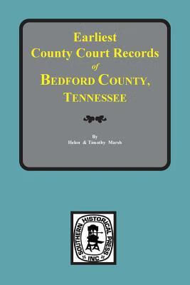 预订bedford county, tennessee, earliest county court