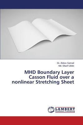 预订 Mhd Boundary Layer Casson Fluid Over a Nonlinea