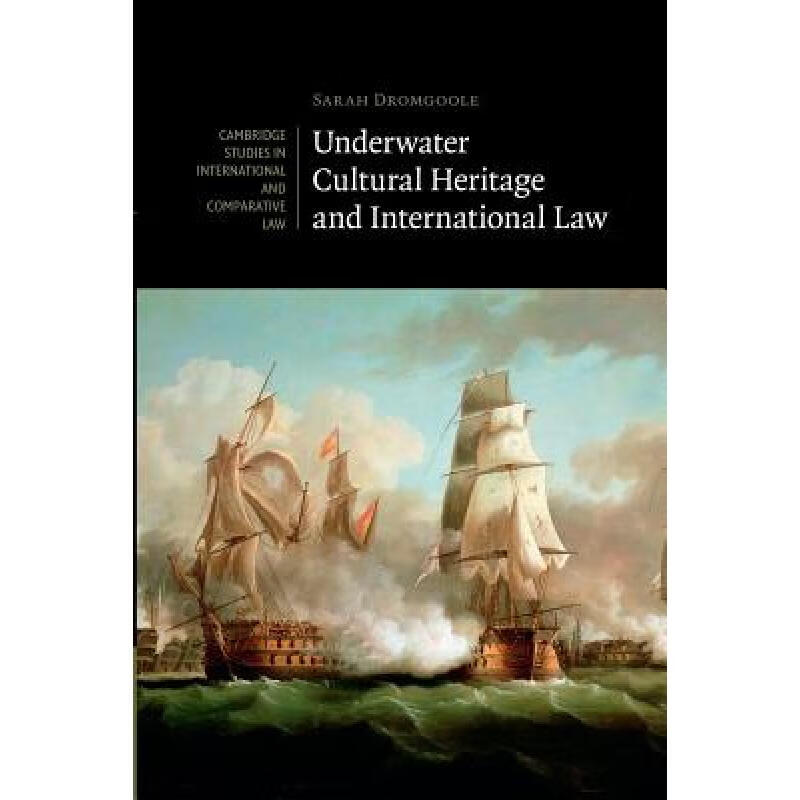 预订 Underwater Cultural Heritage and Internation...