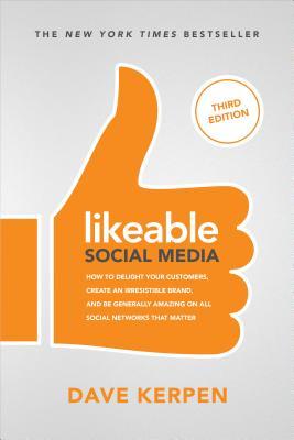 预订 likeable social media: how to delight your customers