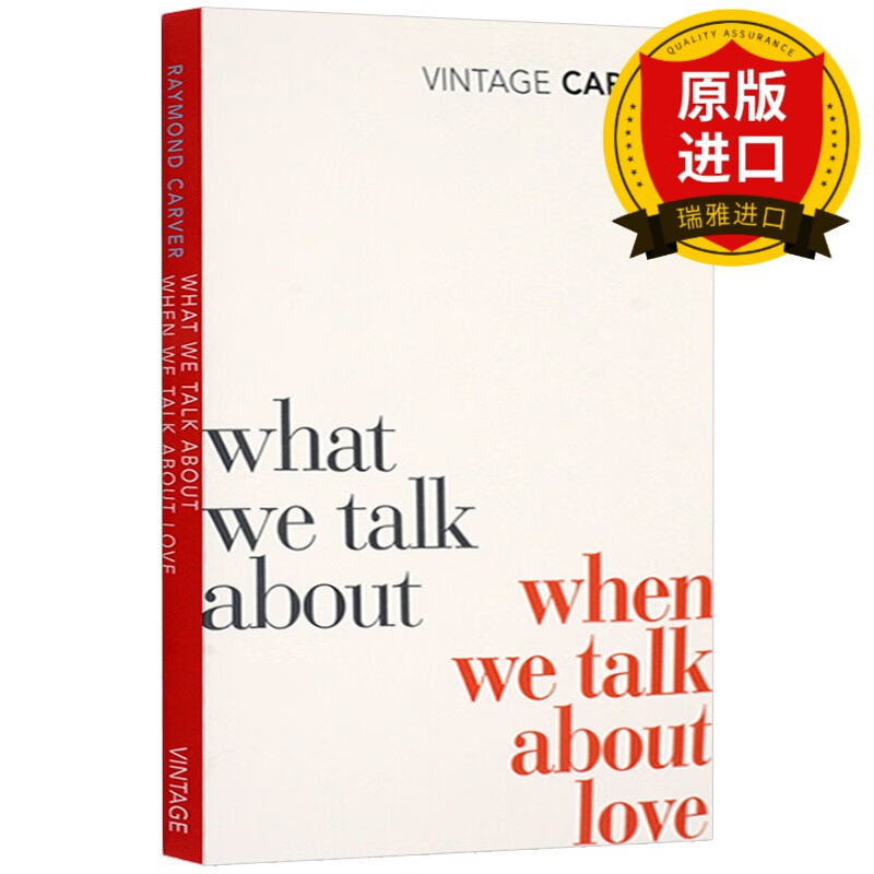 当我们谈论爱情时我们在谈论什么 英文原版What We Talk about When We Tal