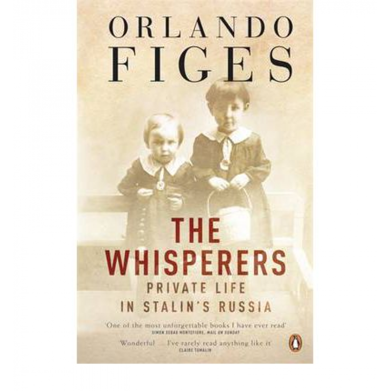 Whisperers:PrivateLifeinStalin'sRussia书籍历史价格走势和评测分析