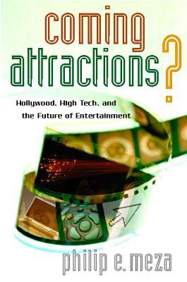 预订 coming attractions?: hollywood, high tech, and