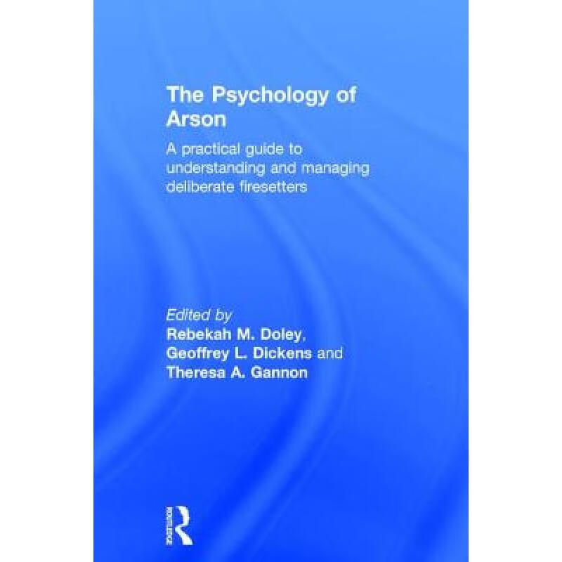 预订 the psychology of arson : a practical guide .