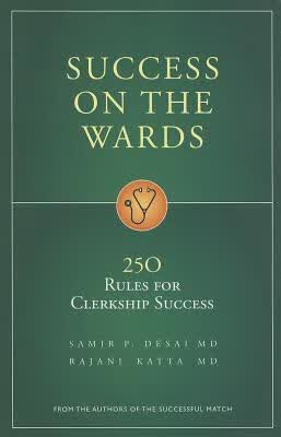 预订Sucess on the Wards: 250 Rules for Clerkship Suc