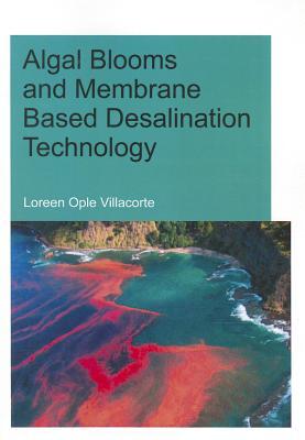 预订 algal blooms and membrane based desalination te