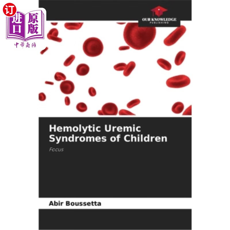海外直订医药图书hemolytic uremic syndromes of children 儿童溶血