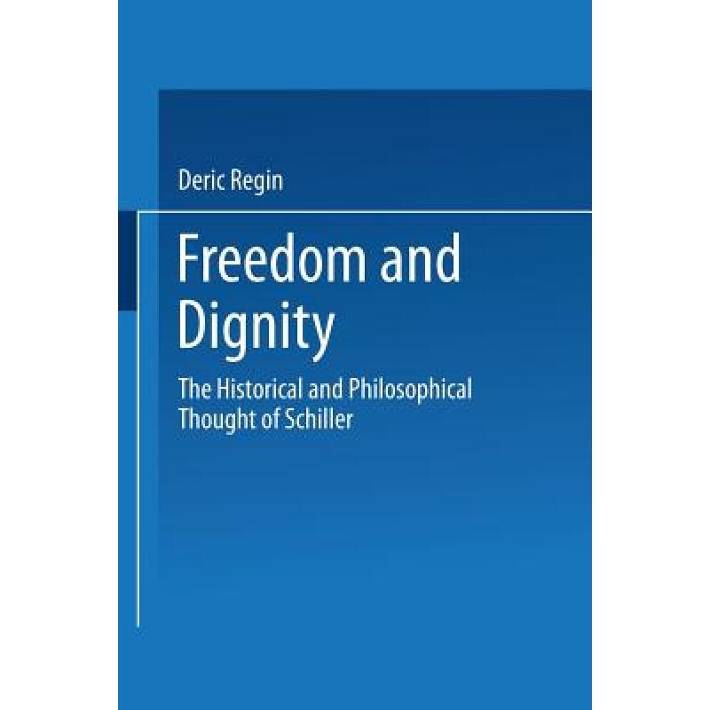 预订 Freedom and Dignity: The Historical and Phil...