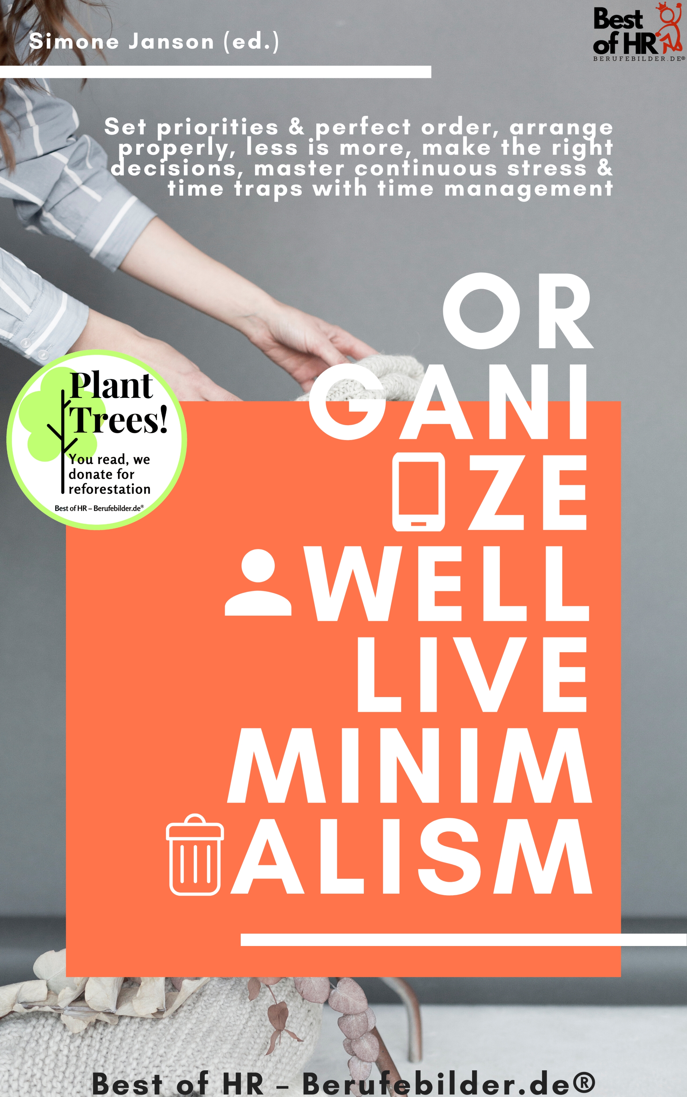 organize well live minimalism