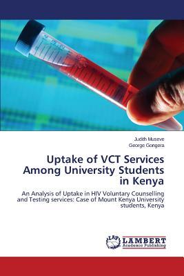 预订Uptake of Vct Services Among University Students