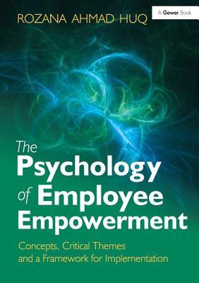预订 高被引the psychology of employee empowerment: conc