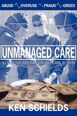 预订 unmanaged care - ills of the american healthcare system