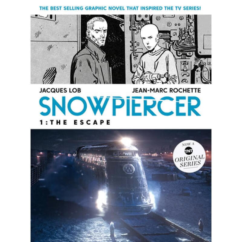 Snowpiercer Vol. 1: The Escape (Movie Tie-In)