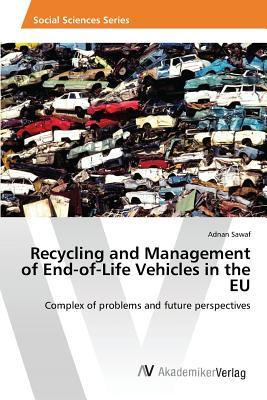 预订Recycling and Management of End-Of-Life Vehicles