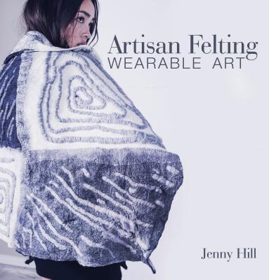 预订artisan felting: wearable art