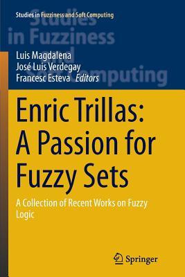 预订enric trillas: a passion for fuzzy sets: a colle