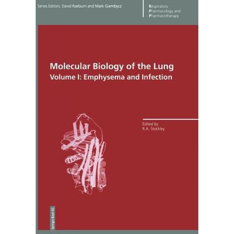 预订 Molecular Biology of the Lung: Volume I: Emphysema and Infection - Molecular Biology of the Lu...