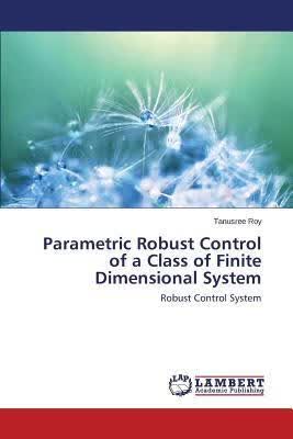 预订Parametric Robust Control of a Class of Finite D