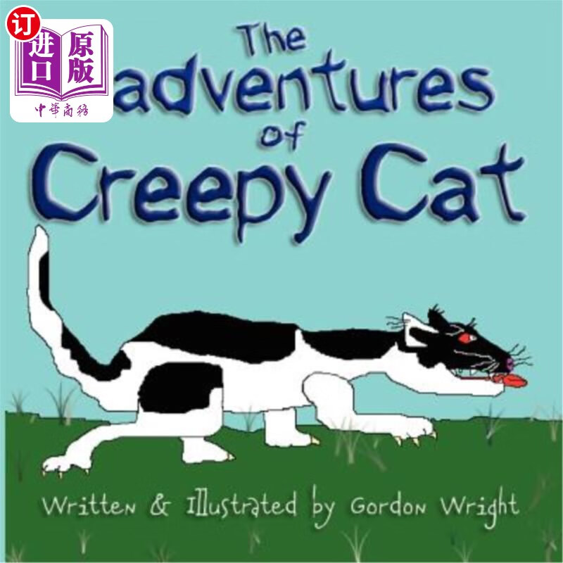 海外直订the badventures of creepy cat 恐怖猫的故事