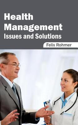 预订Health Management: Issues and Solutions