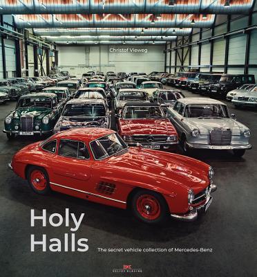 预订Holy Halls: The Secret Car Collection of Mercede