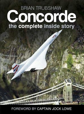 预订Concorde: The Complete Inside Story
