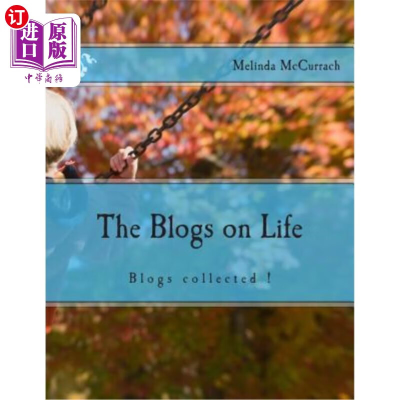 海外直订the blogs on life: blogs collected ! 生活博客:收集博客!