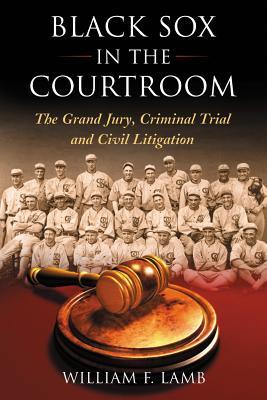 预订black sox in the courtroom: the grand jury, crim