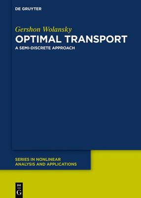 预订Optimal Transport: A Semi-Discrete Approach