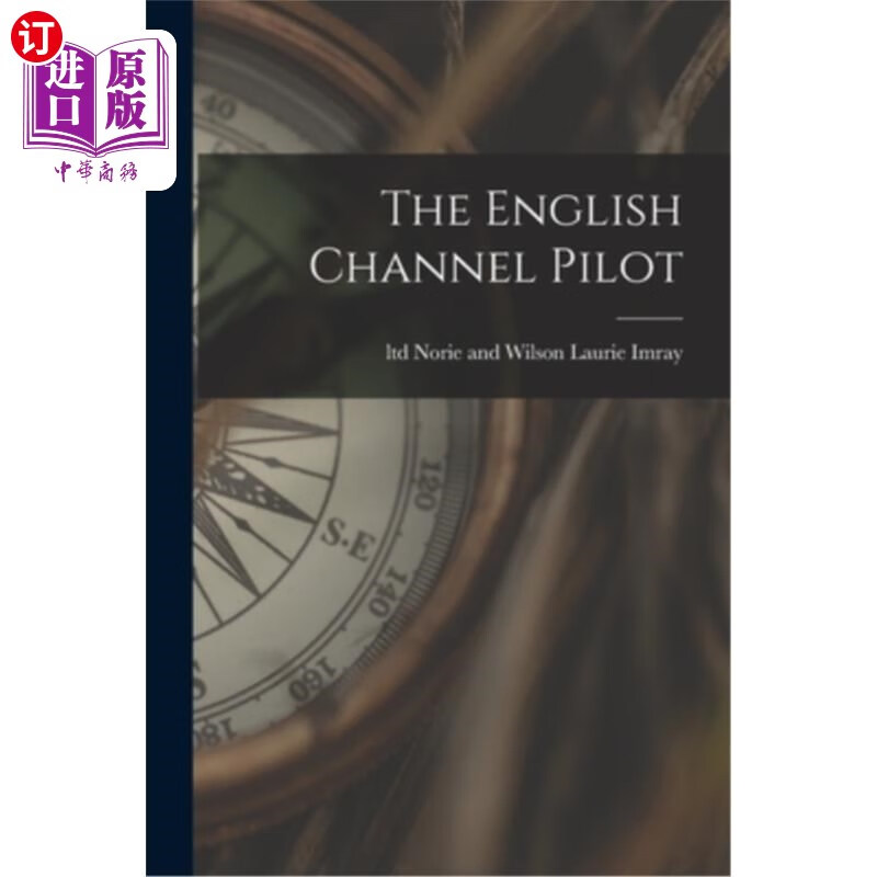 海外直订the english channel pilot 英吉利海峡领航员