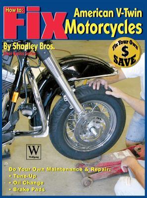 预订How to Fix American V-Twin Motorcycles