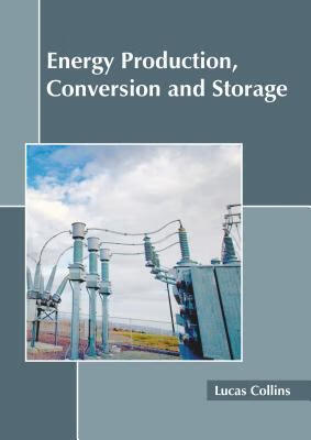 预订Energy Production, Conversion and Storage