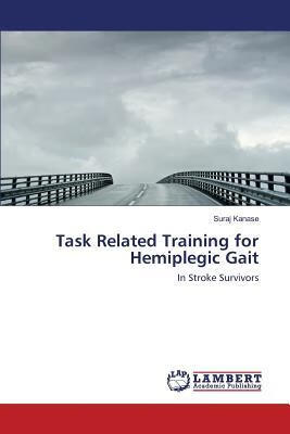 预订Task Related Training for Hemiplegic Gait