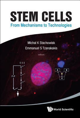预订 高被引Stem Cells: From Mechanisms to Technologies