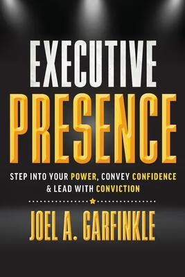 预订 executive presence: step into your power, conve