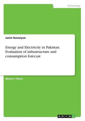 预订Energy and Electricity in Pakistan. Evaluation o
