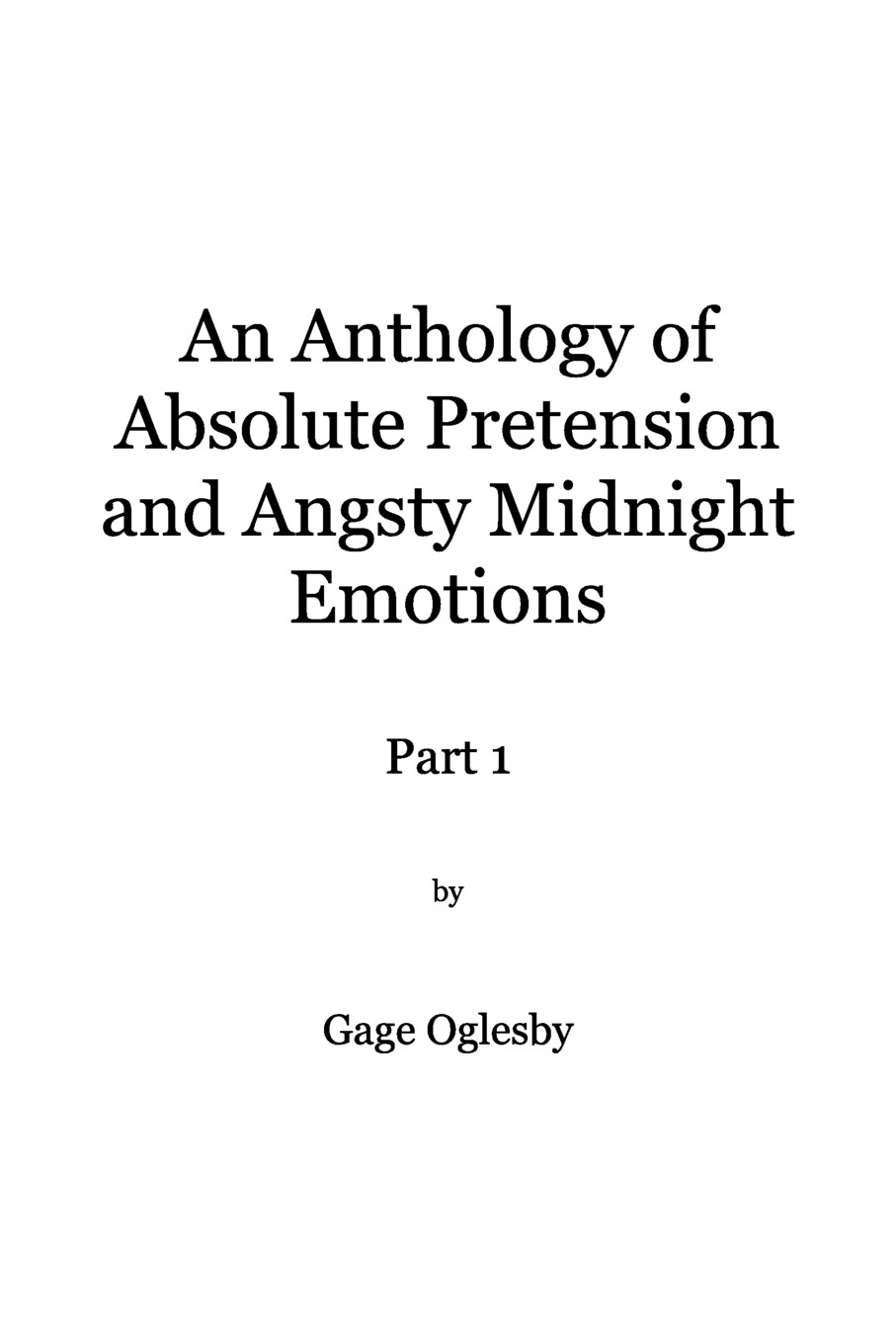 【预售 按需印刷】an anthology of absolute pretention and angsty