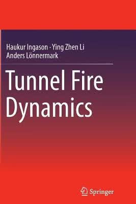 预订 高被引Tunnel Fire Dynamics