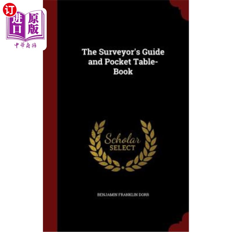 海外直订the surveyors guide and pocket table-book 测量员指南和