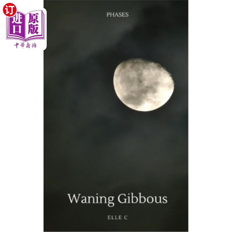 海外直订waning gibbous: phases 渐弱凸起:阶段