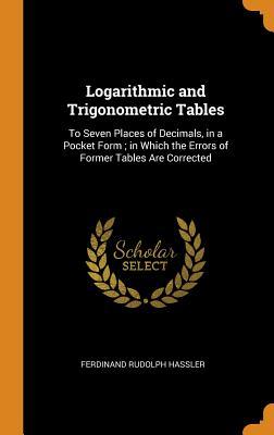 预订 logarithmic and trigonometric tables: to seven