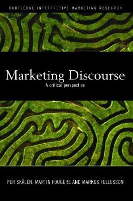 预订marketing discourse: a critical perspective