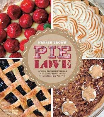 预订pie love: inventive recipes for sweet and savory