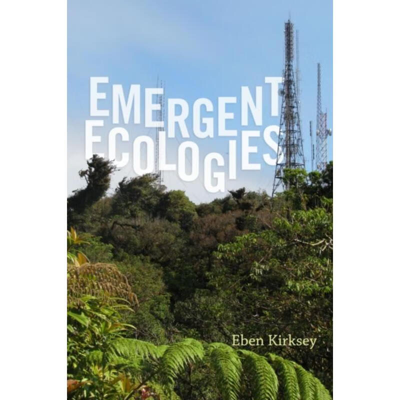 预订emergent ecologies