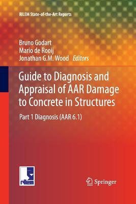 预订Guide to Diagnosis and Appraisal of AAR Damage t