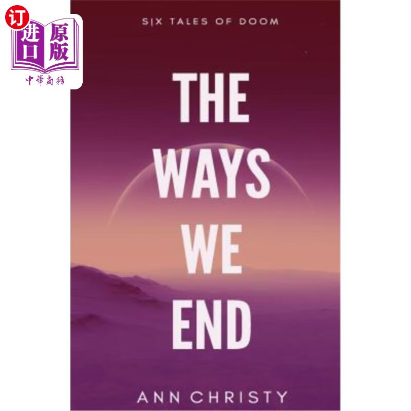 海外直订the ways we end 我们结束的方式